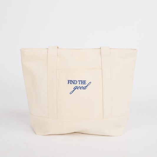 "Find the Good" Infusion Tote