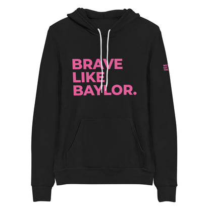 BRAVE LIKE BAYLOR Unisex Hoodie